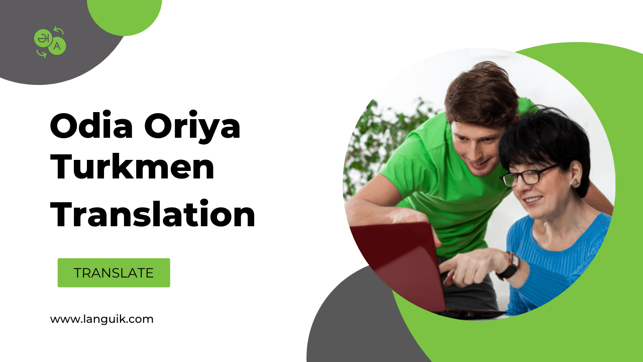 Odia (Oriya) to Turkmen translation